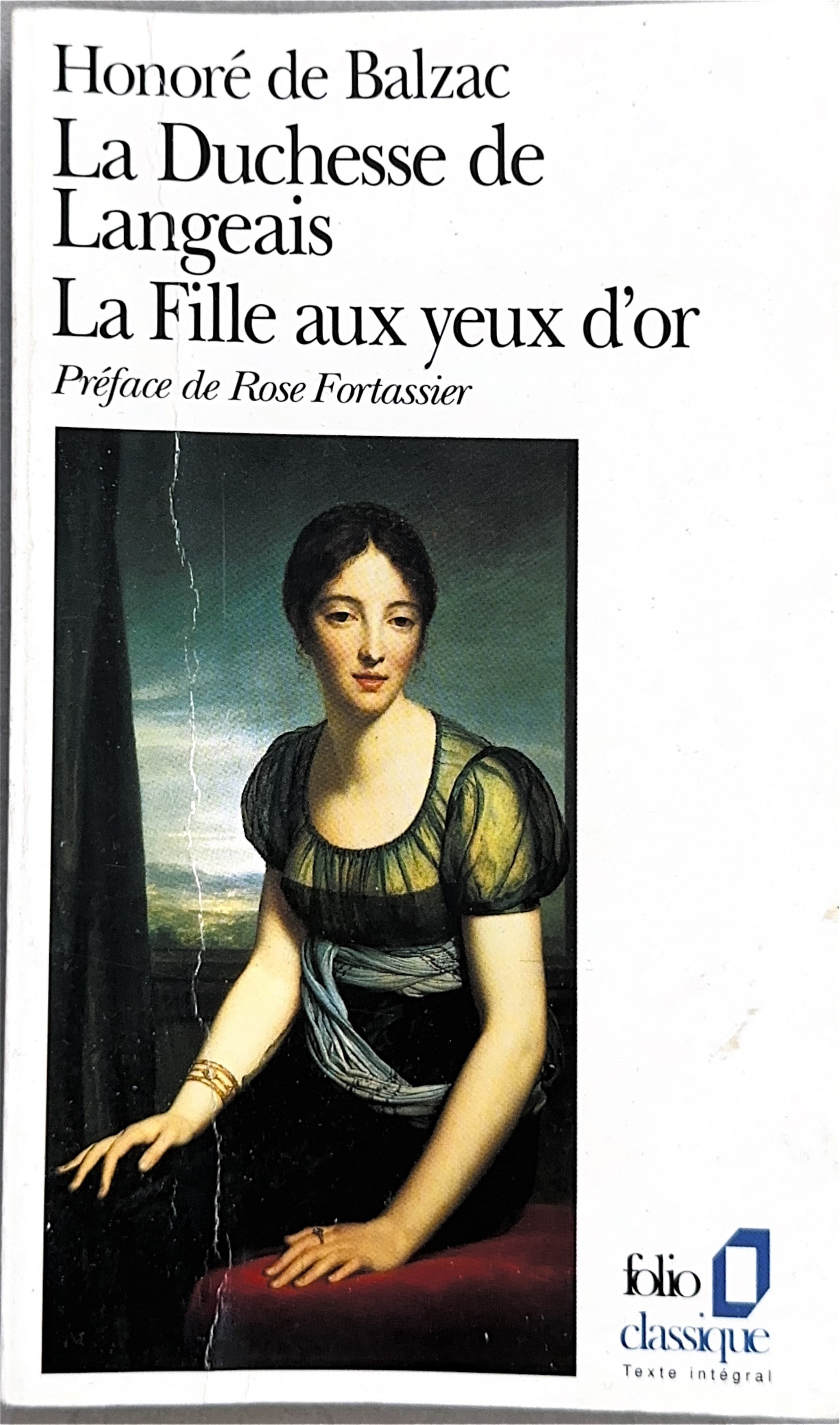La Duchesse de Langeais. La Fille aux yeux d'or